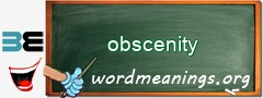 WordMeaning blackboard for obscenity